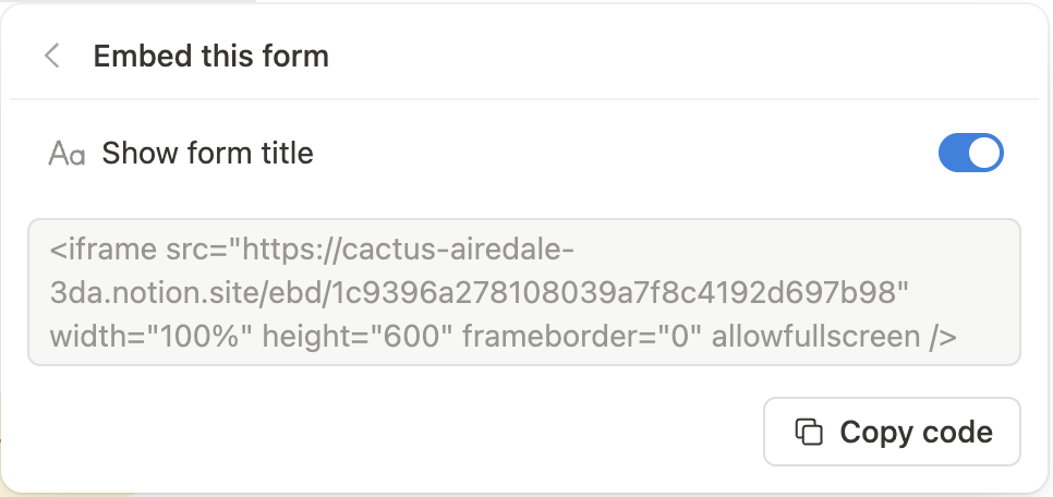 Notion form iframe code that can be copied and pasted into your website